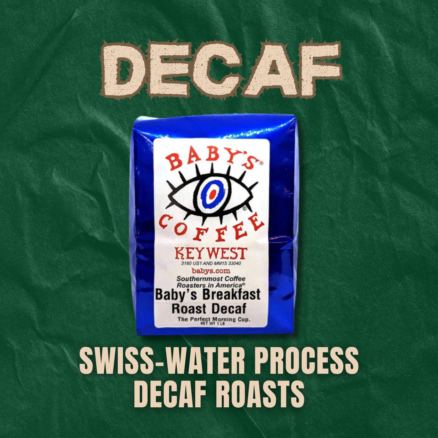 Swiss-Water Process Decaf – Baby's Coffee