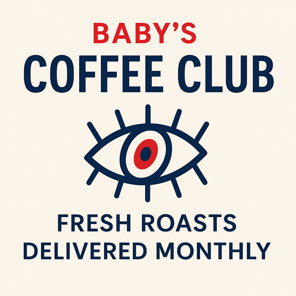 Baby’s Coffee Club — Monthly Membership